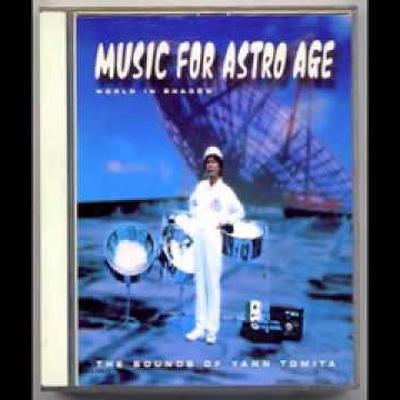 Music For Astro Age [Disc 1] - ヤン富田
