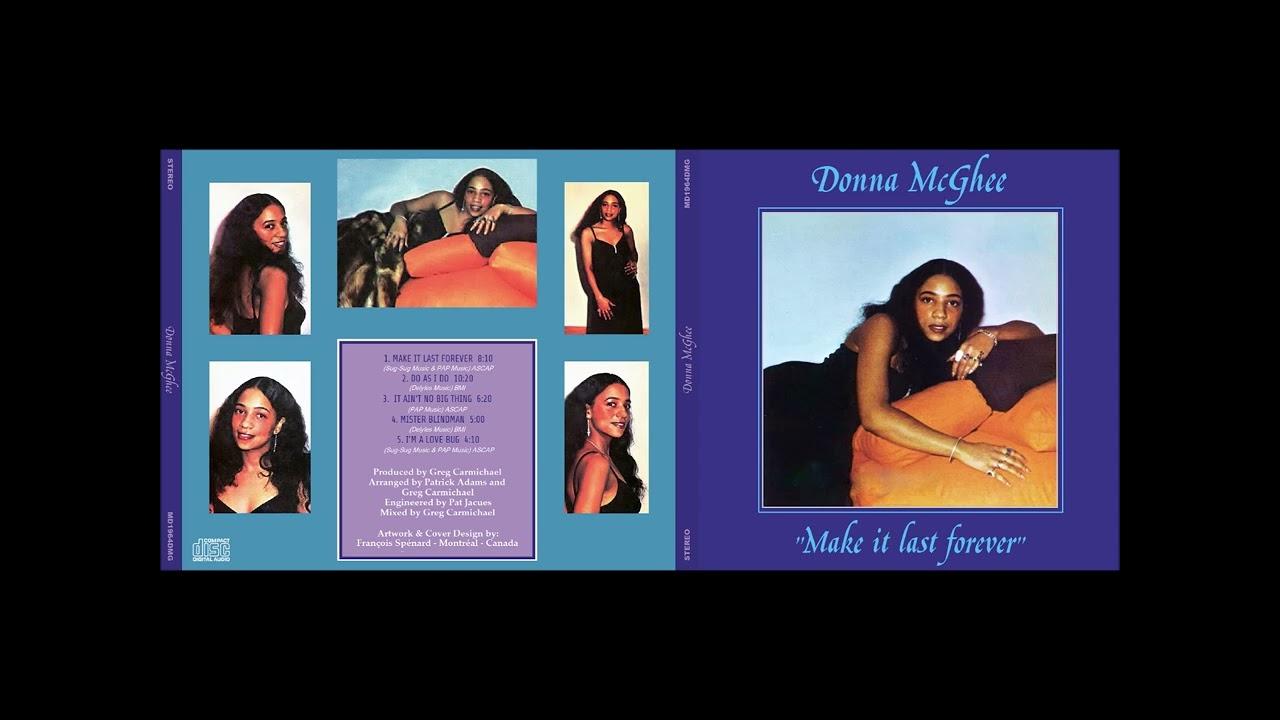 Make It last Forever - Donna McGhee
