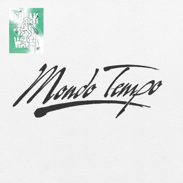 Mondo Tempo - Freak Heat Waves