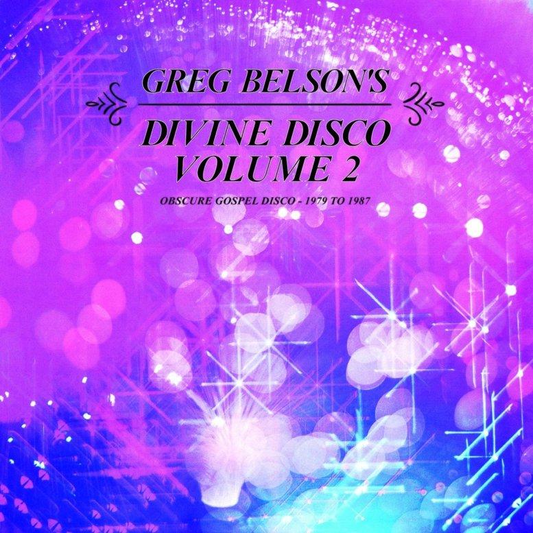 Greg Belson's Divine Disco Volume 2: Obscure Gospel Disco from 1979 to 1987 - Mr. Jesse R. McGuire