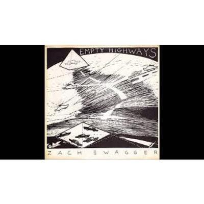 Zach Swagger - Empty Highways  [Abstract/New Wave, USA, 1980] - Zach Swagger
