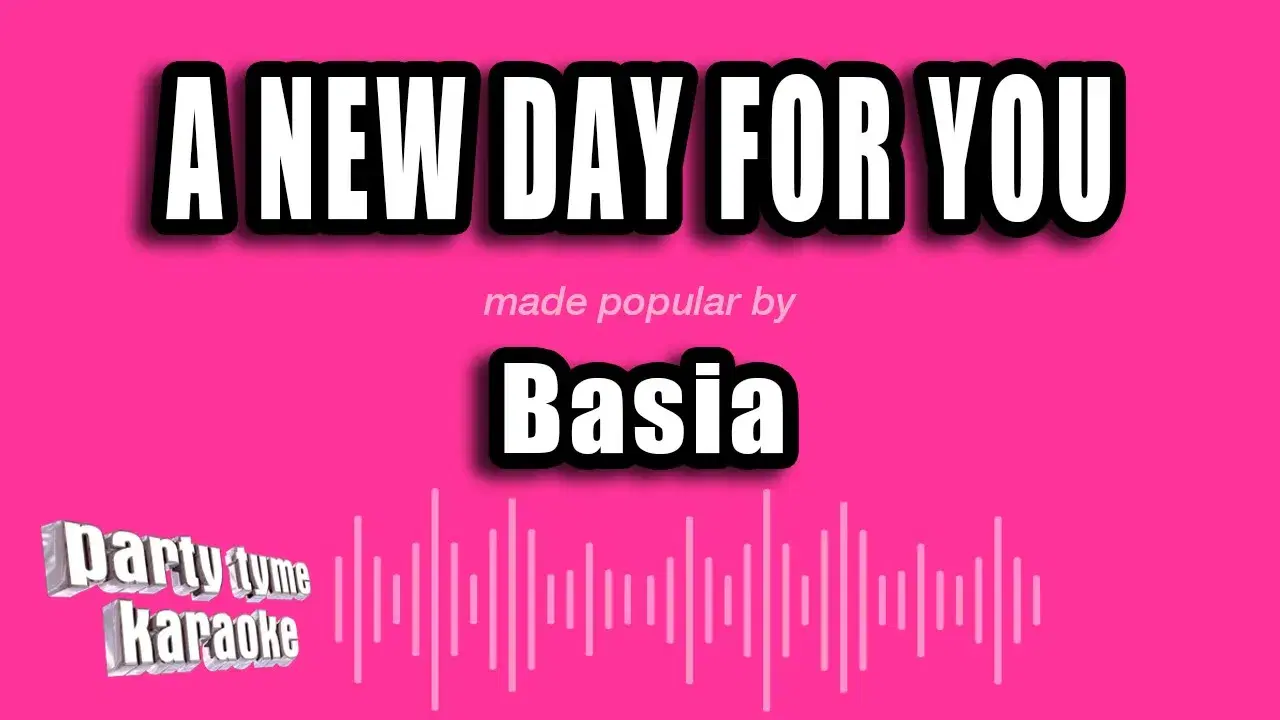 New Day For You - Basia