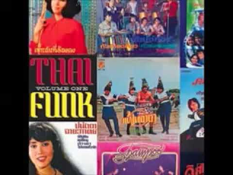 Thai Funk ZudRangMa Compiled by Maft Sai - Nakplang Krumklowna