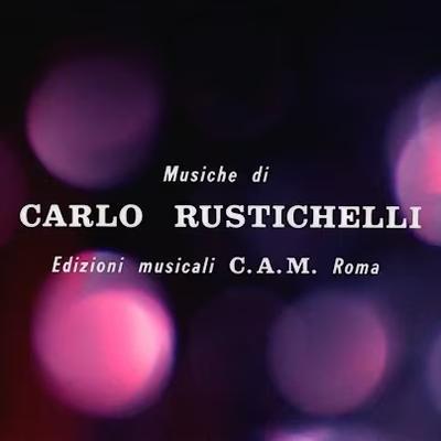 Sei Donne Per L’Assassino - Carlo Rustichelli