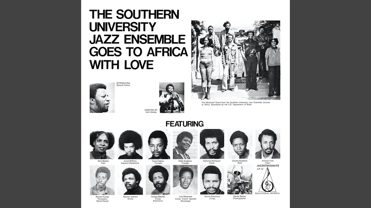 Goes To Africa With Love - The Southern University Jazz Ensemble