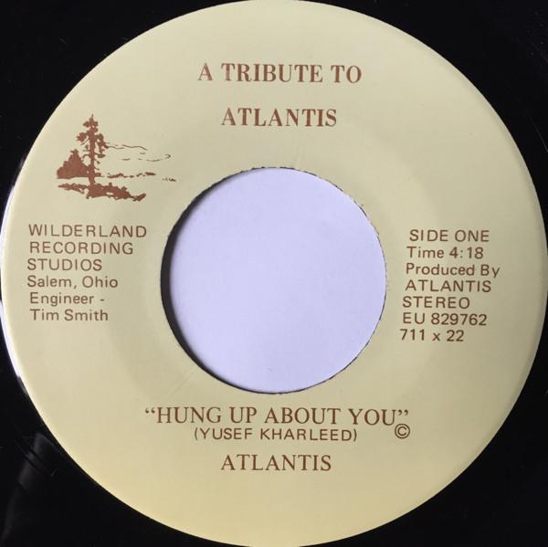 Hung Up About You - Atlantis