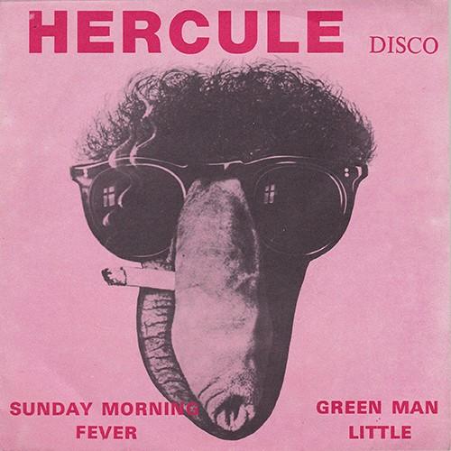 Sunday Morning Fever / Little Green Man - Hercule