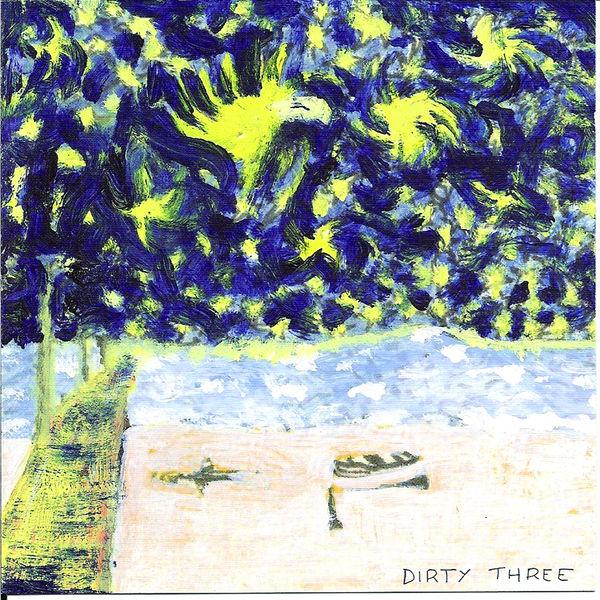  - Dirty Three