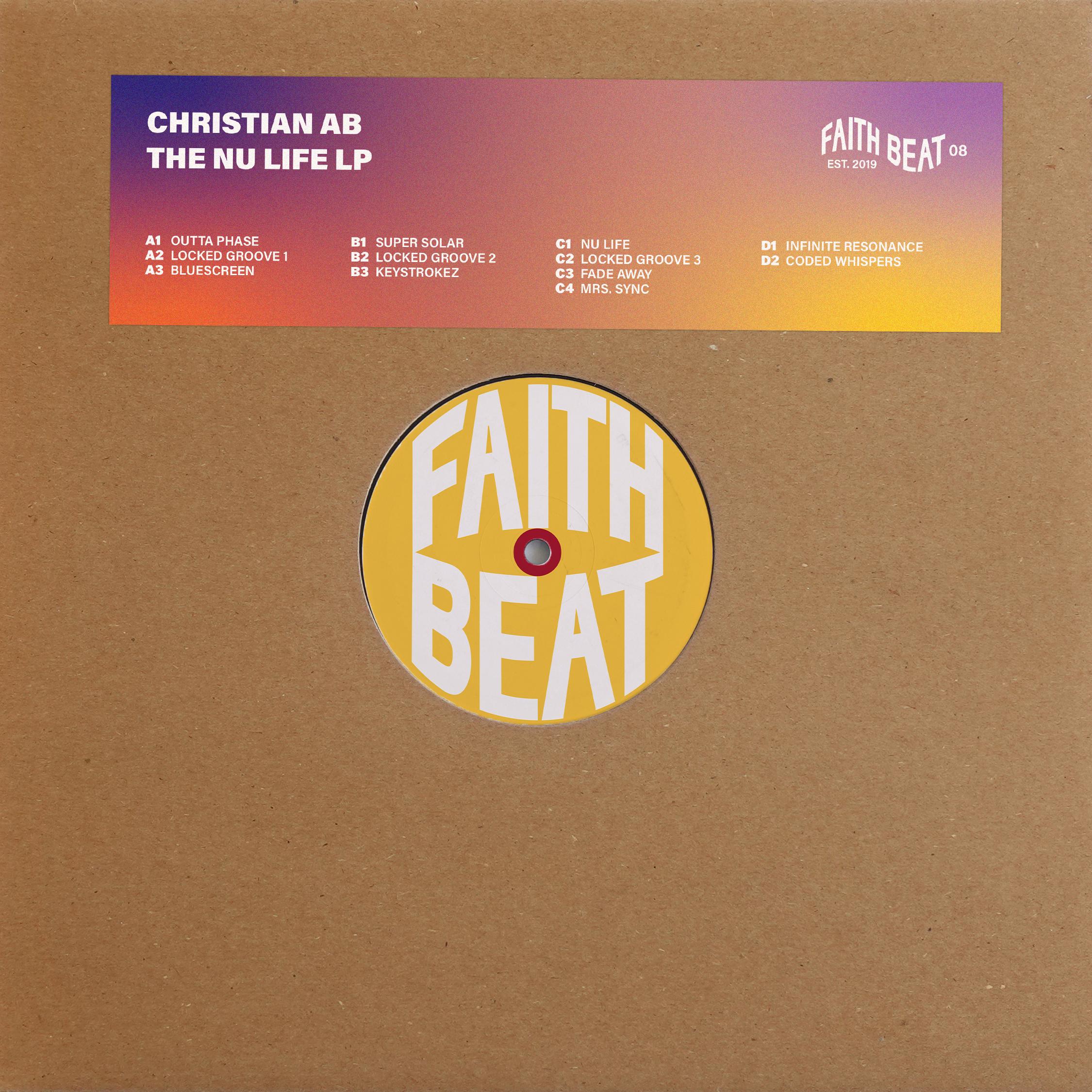 The Nu Life LP Faith Beat 008 - Christian AB