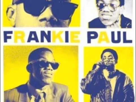  - Frankie Paul