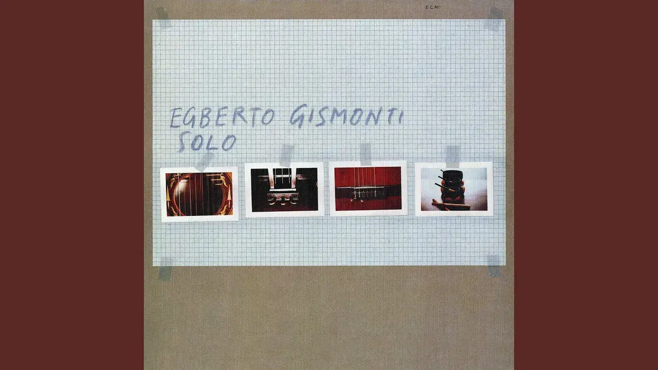 Egberto Gismonti - Egberto Gismonti