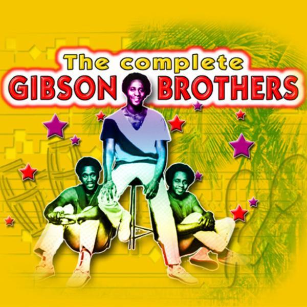The Complete Of Gibson Brothers - The Gibson Brothers