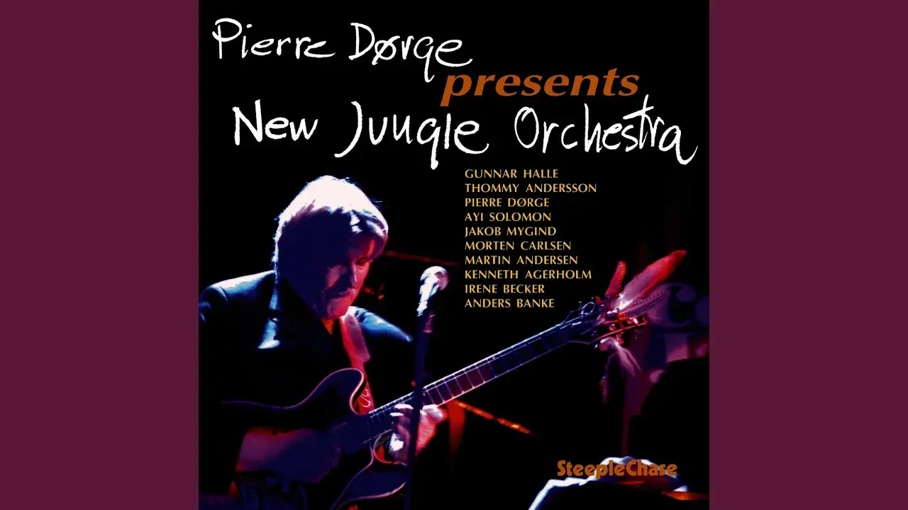Pierre Dørge Pr. New Jungle Orchestra - Pierre Dørge & New Jungle Orchestra