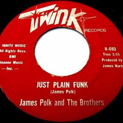 The World's Rarest Funk 45s - James Polk & The Brothers