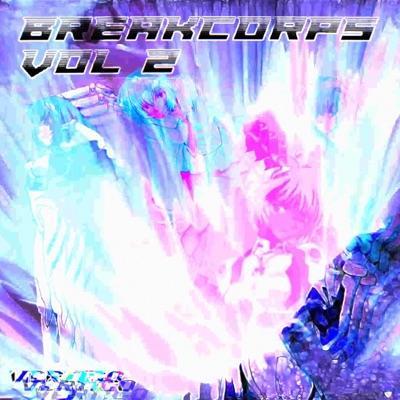 Break This the Breaking Point 2 (feat. Schizoscriptures) - Single - Vertigoaway