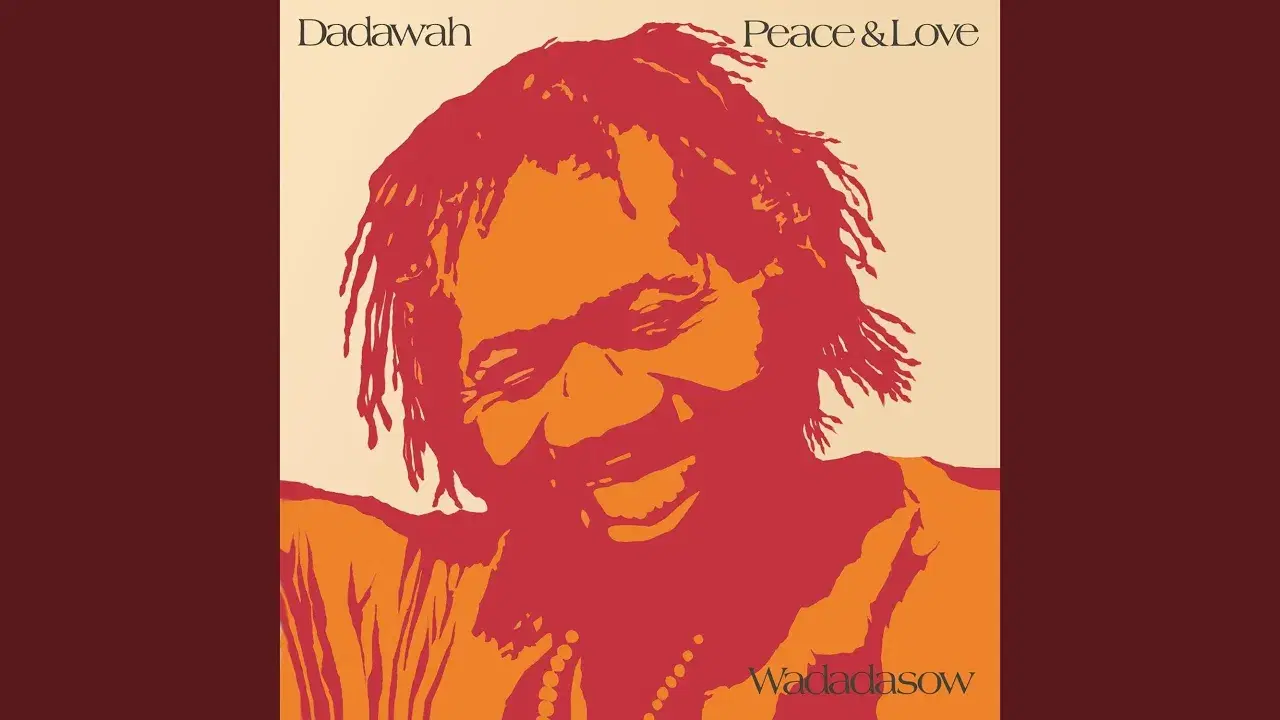 Peace & Love (Wadadasow) - Dadawah