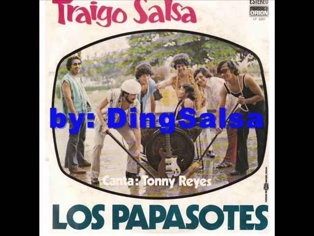  - Los Papasotes