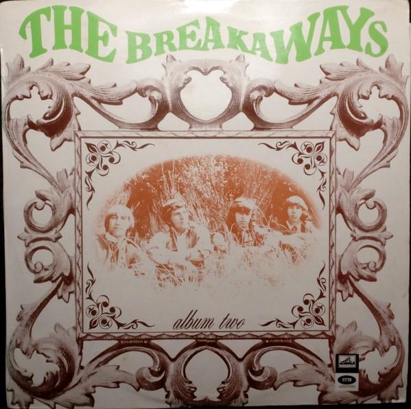  - The Breakaways
