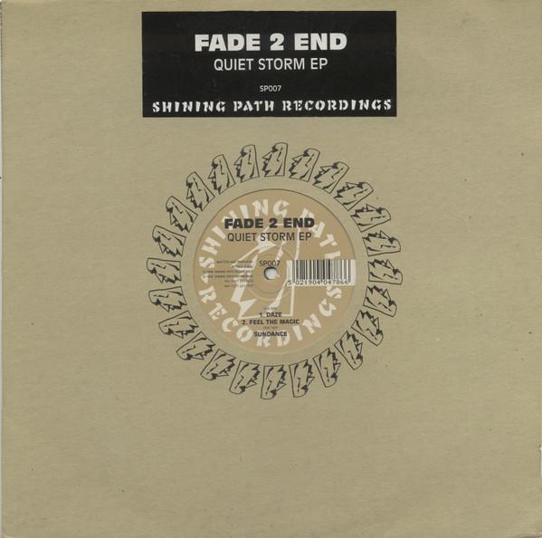  - Fade 2 End