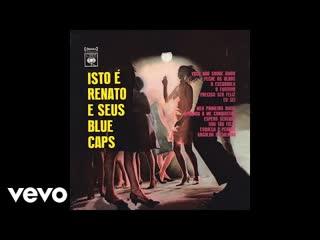  - Renato e seus Blue Caps