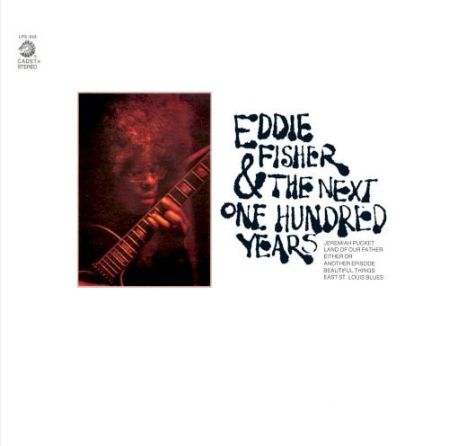 Eddie Fisher & the Next One Hundred Years - Eddie Fisher