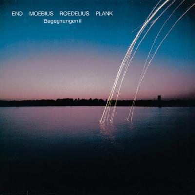 Begegnungen II - Eno, Moebius, Roedelius, Plank