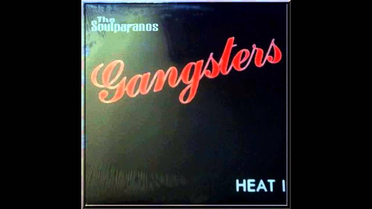  - GANGSTERS