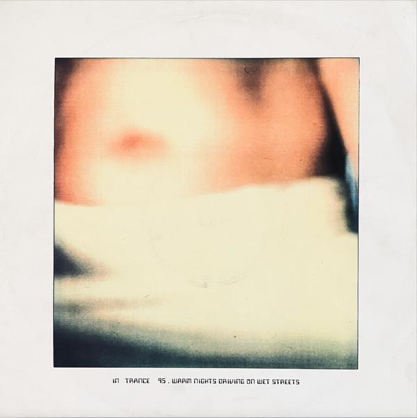 Warm Nights Driving On Wet Streets - In Trance 95