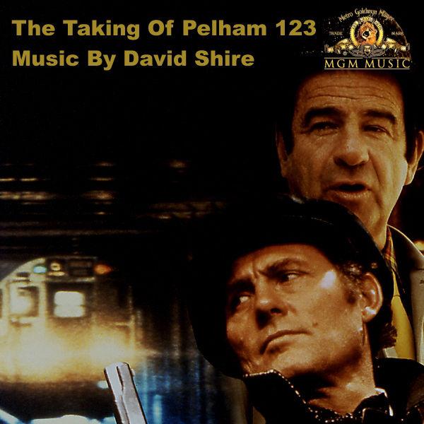 The Taking Of Pelham One Two Three (Original Motion Picture Soundtrack) - David Shire