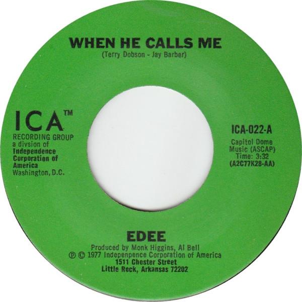 When He Calls Me / Make It Last - Edee
