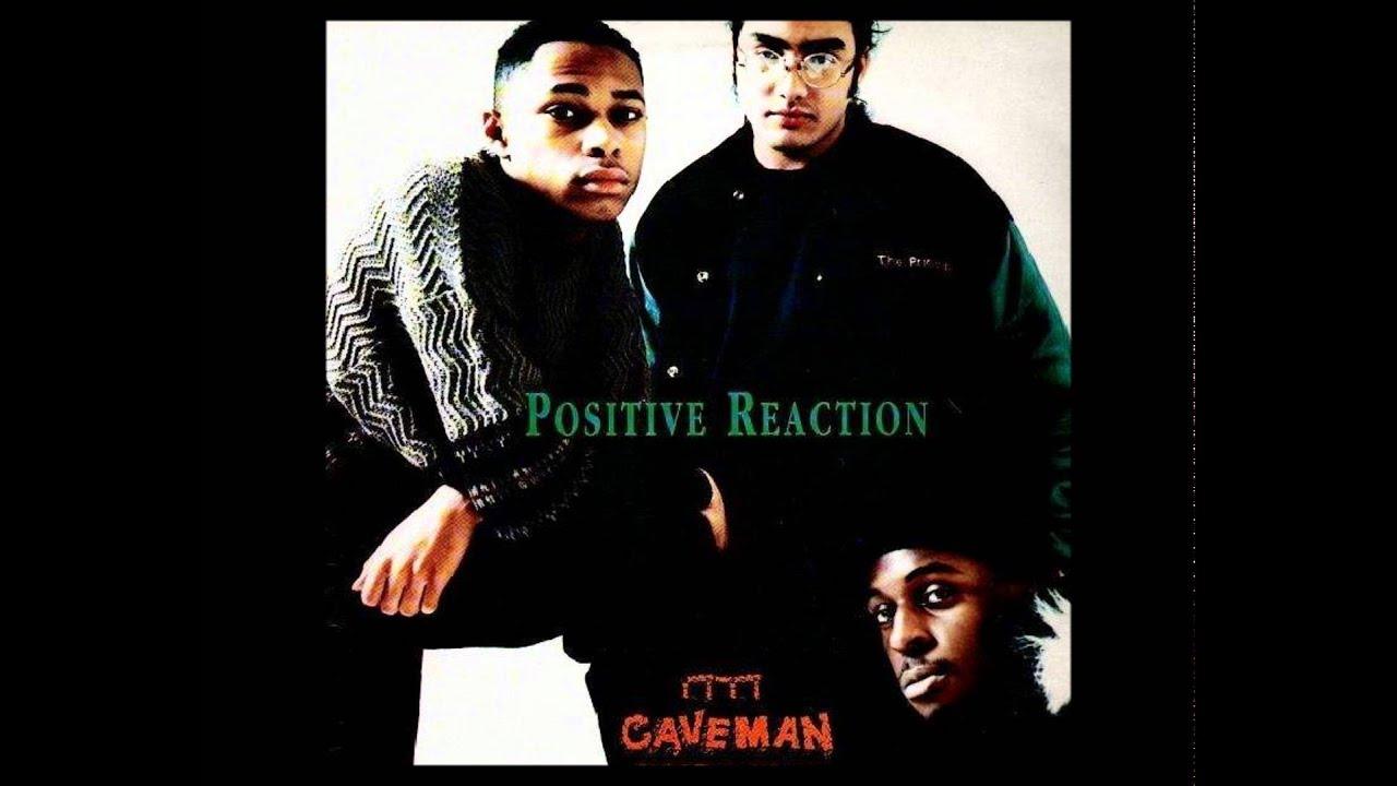 Positive Reaction - Caveman