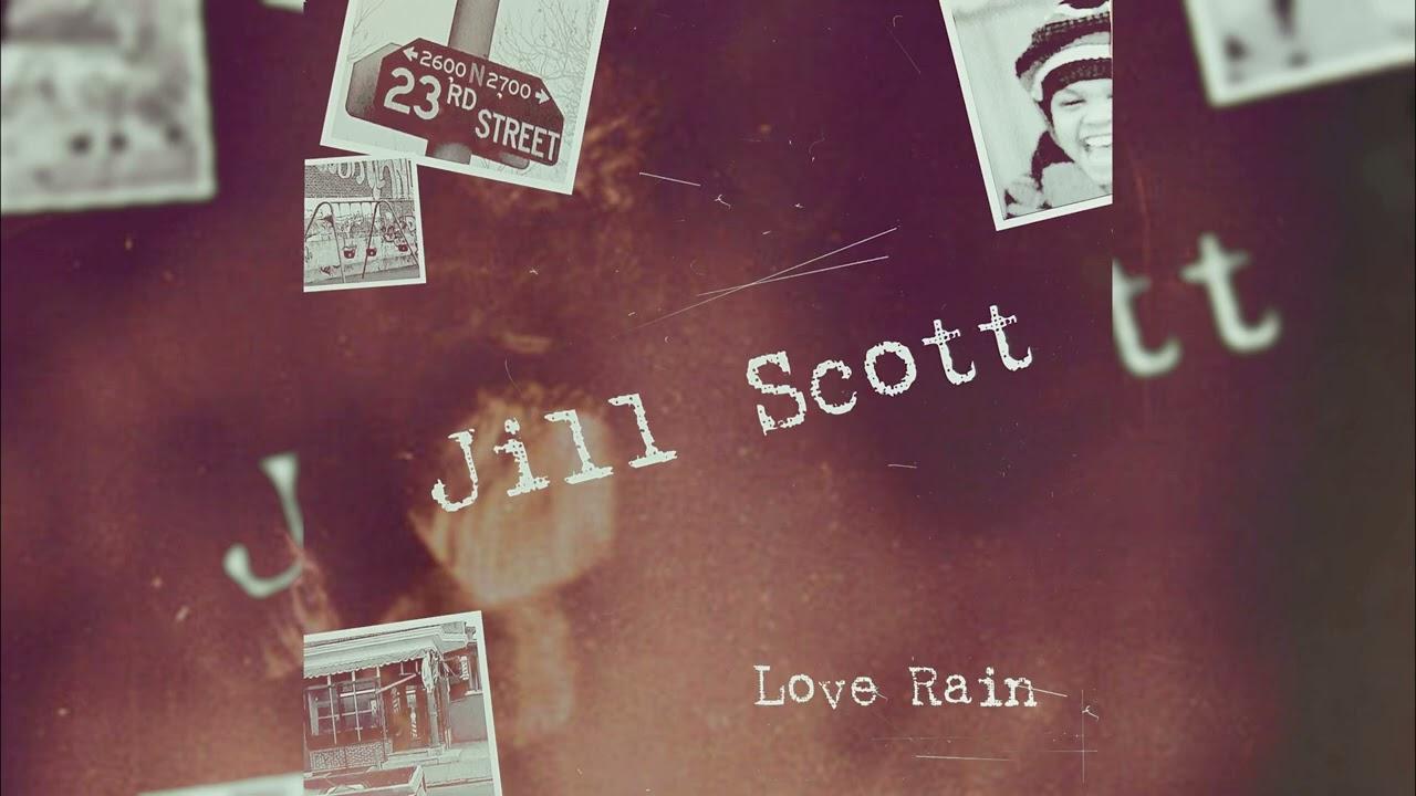 Love Rain REMIX - Jill Scott f. Mos Def