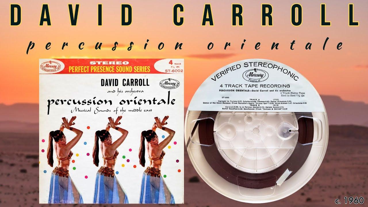  - David Carroll and his Orchestra