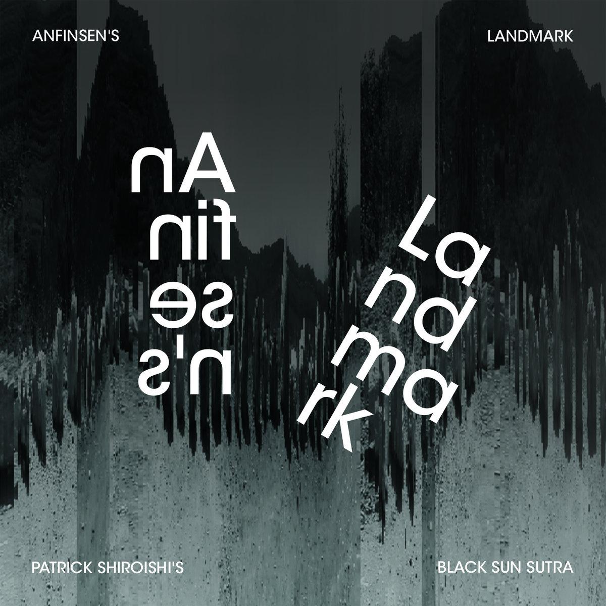 Anfinsen's Landmark - Patrick Shiroishi's Black Sun Sutra