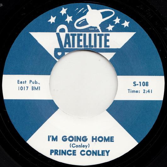 I'm Going Home / All The Way - Prince Conley