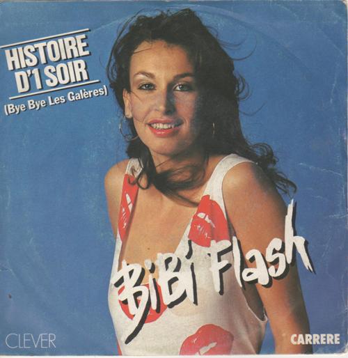Histoire D'1 Soir - Bibi Flash