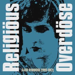 Glass Hymnbook (1980-1982) - Religious Overdose