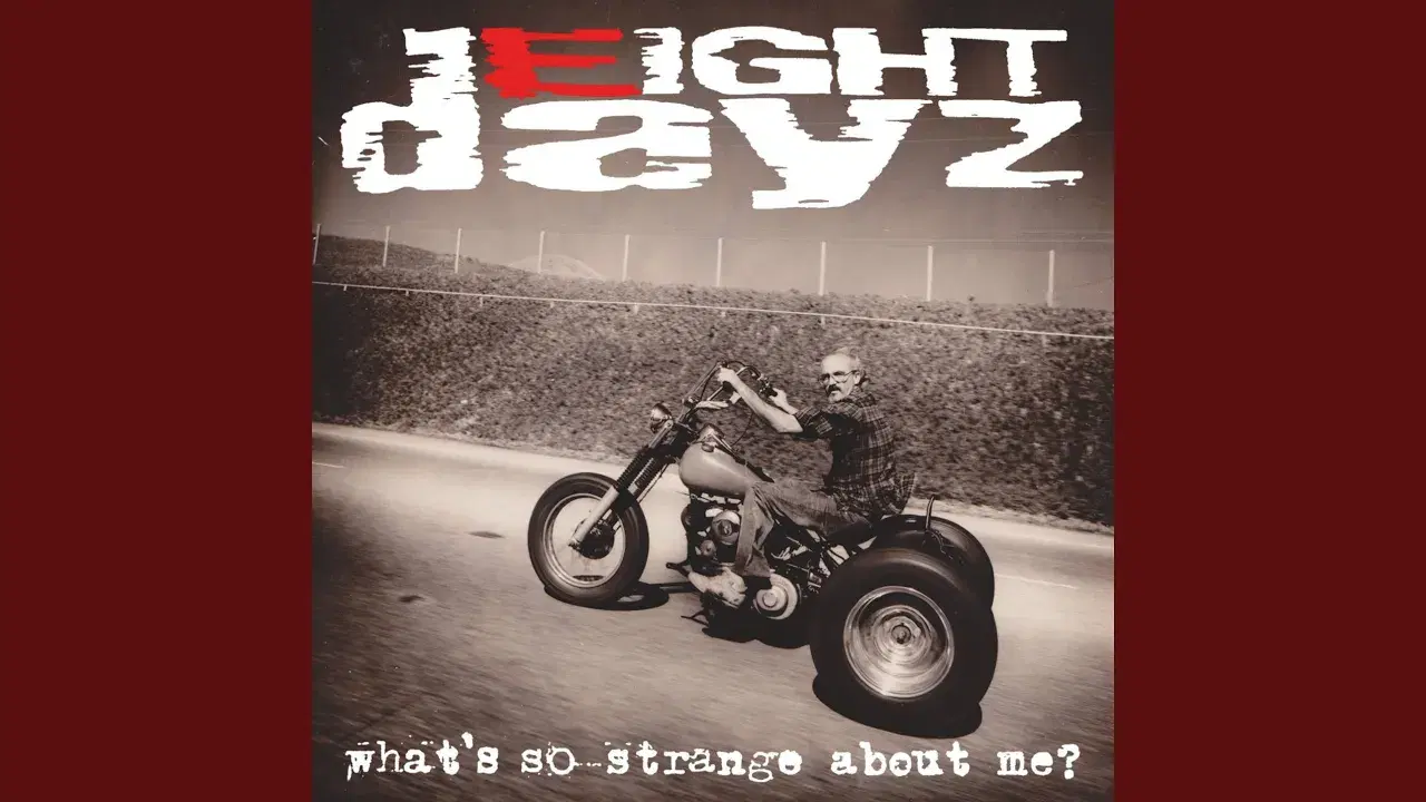 Eight Dayz - Eight Dayz