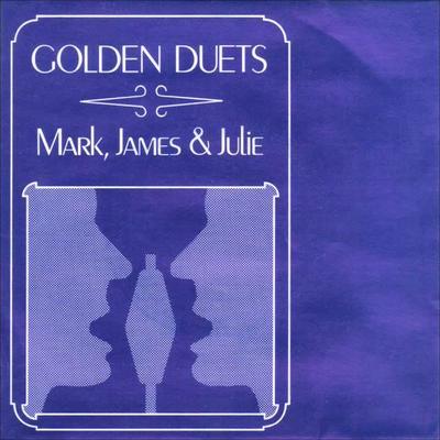  - Mark, James and Julie