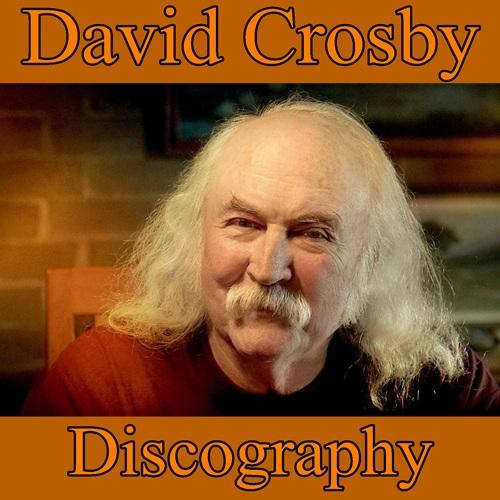  - David Crosby