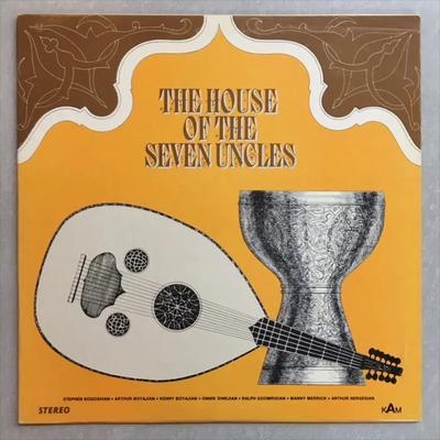 Salam Alay (The Sound Of Armenian Diaspora, 1969-79) - The House Of The Seven Uncles
