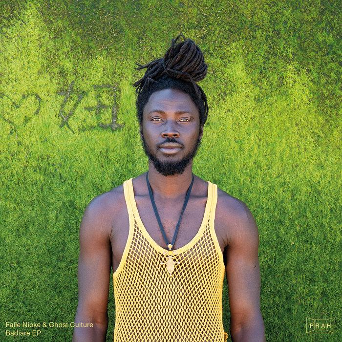 Badiare EP - Falle Nioke & Ghost Culture