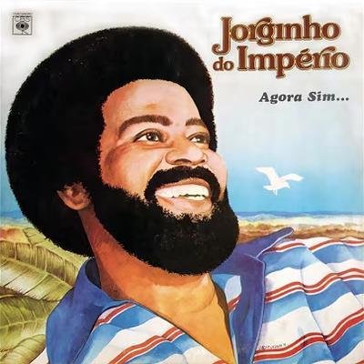 Agora Sim... - Jorginho Do Imperio