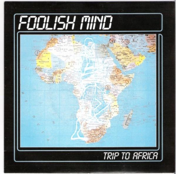  - Foolish Mind