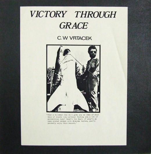 Victory Through Grace - C.W. Vrtacek