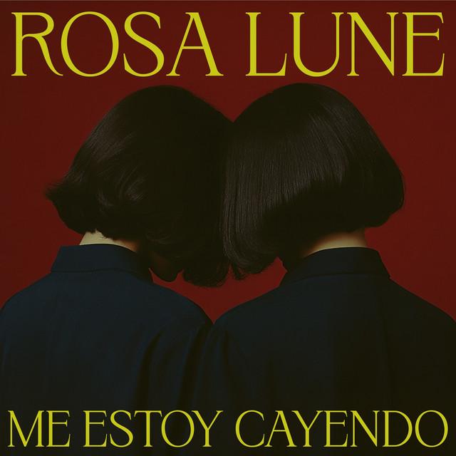 Me Estoy Cayendo - Rosa Lune