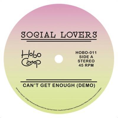 Can't Get Enough (Demo) / Debra - Social Lovers