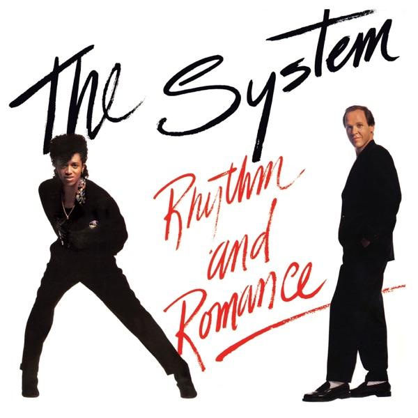 Rhythm and Romance - The System