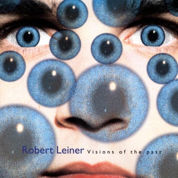 Robert Leiner - Dream Or Reality - Robert Leiner