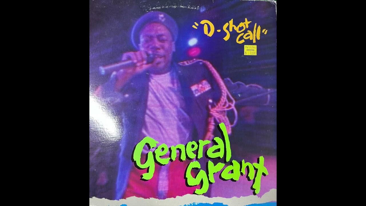 D-Shot Call - General Grant